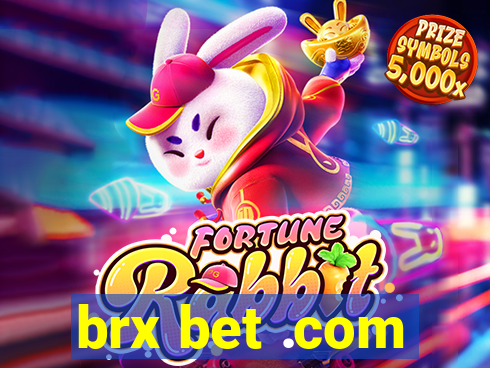 brx bet .com