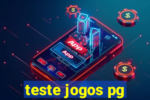 teste jogos pg