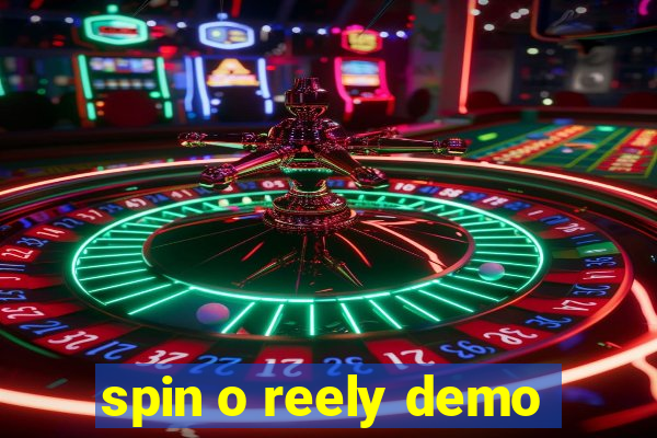 spin o reely demo