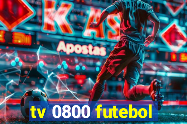 tv 0800 futebol