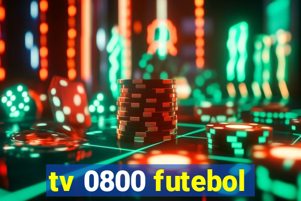 tv 0800 futebol