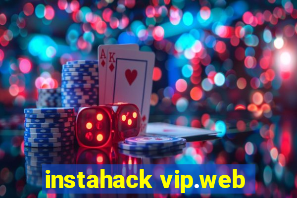 instahack vip.web