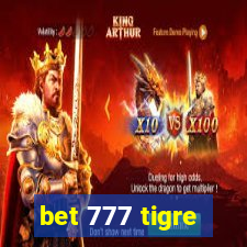 bet 777 tigre