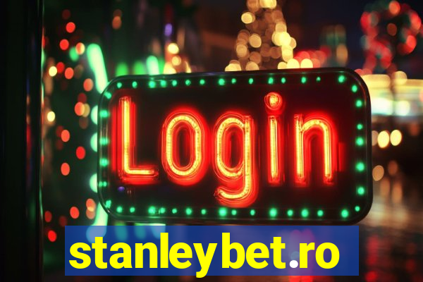 stanleybet.ro