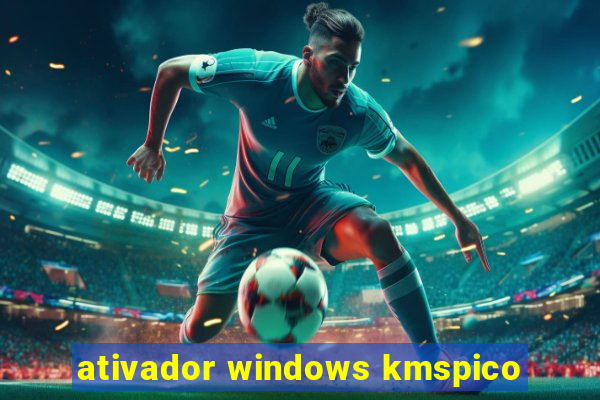 ativador windows kmspico