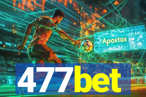 477bet