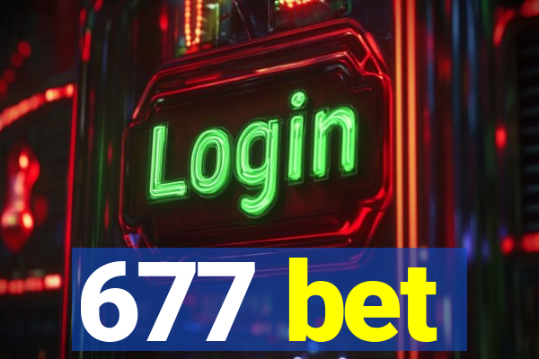 677 bet