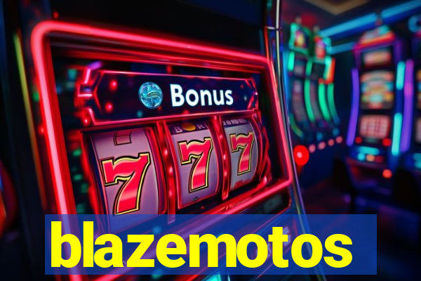 blazemotos