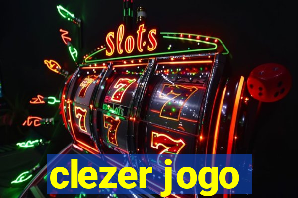 clezer jogo