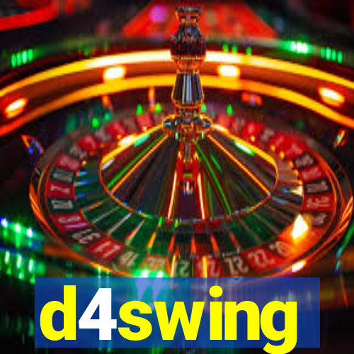 d4swing