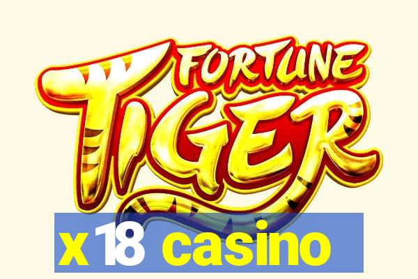 x18 casino