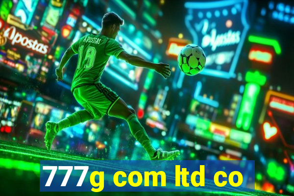 777g com ltd co