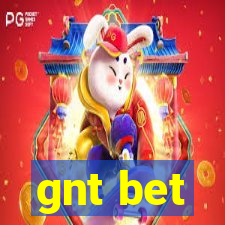 gnt bet