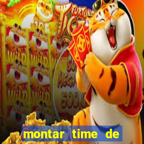 montar time de futebol site