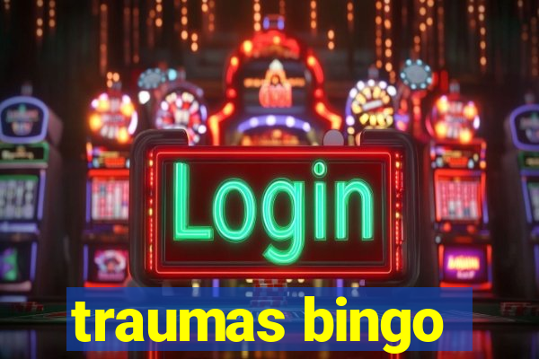 traumas bingo