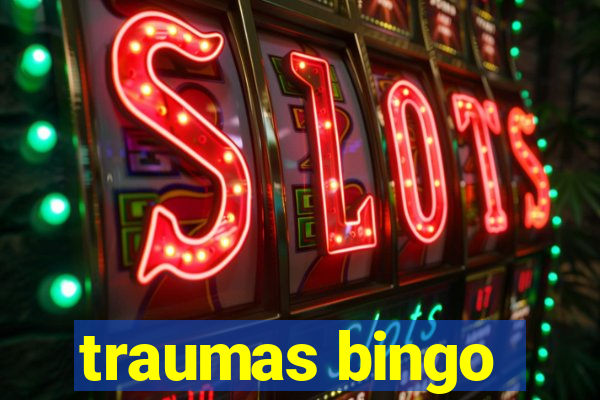 traumas bingo