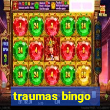 traumas bingo