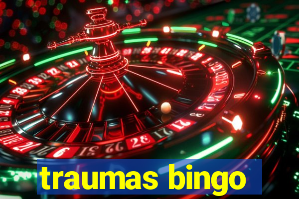 traumas bingo