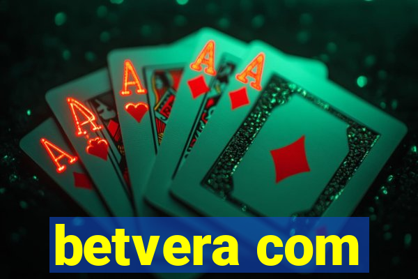 betvera com