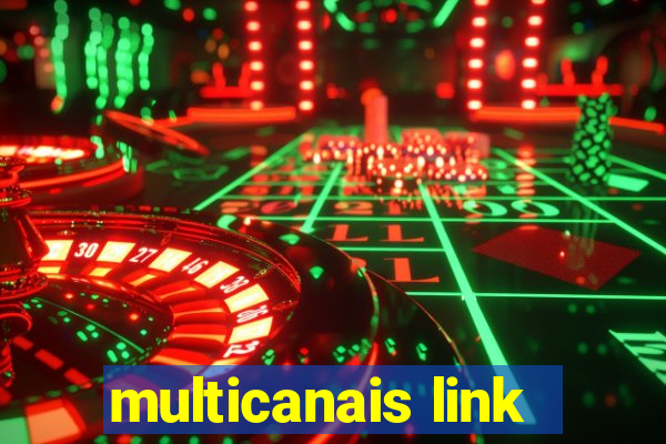 multicanais link