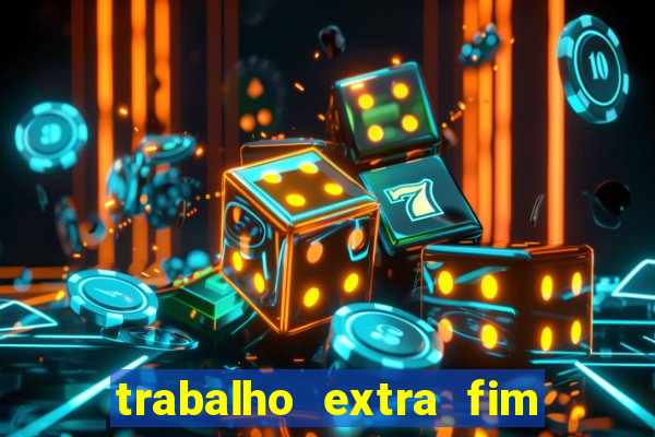 trabalho extra fim de semana porto