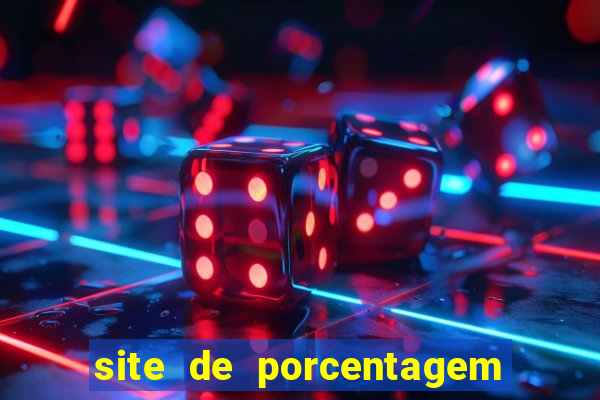 site de porcentagem slots pg