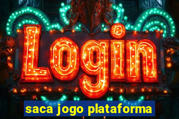 saca jogo plataforma