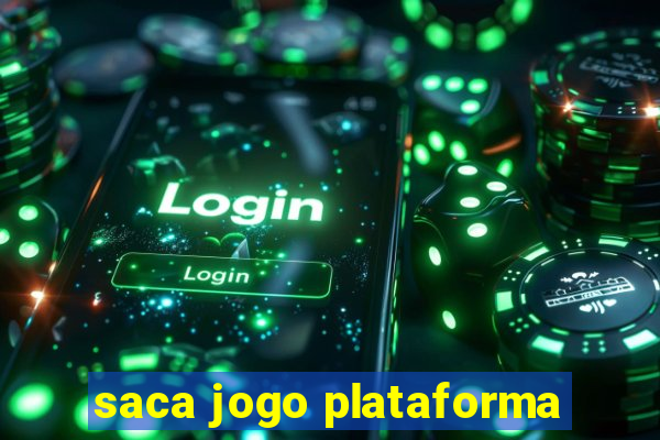 saca jogo plataforma