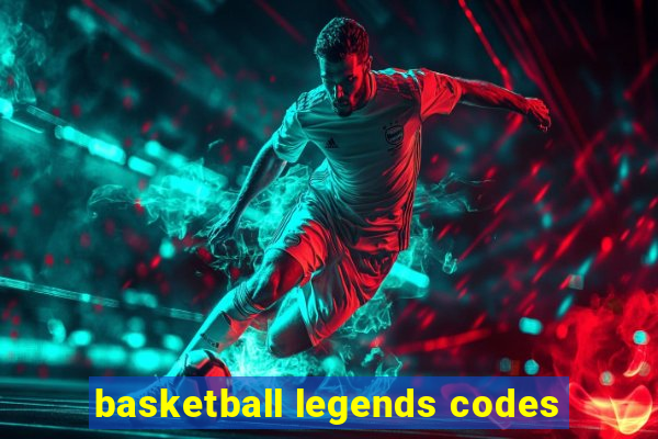 basketball legends codes