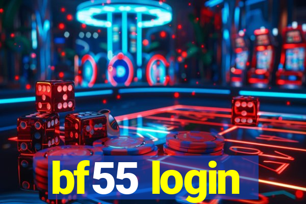 bf55 login