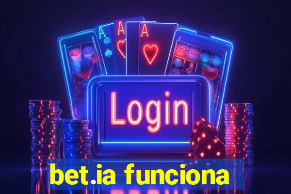 bet.ia funciona