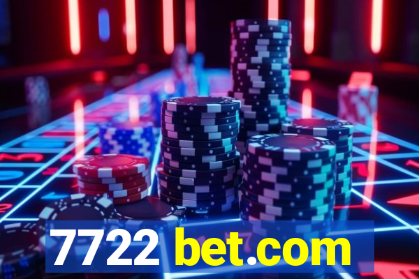 7722 bet.com