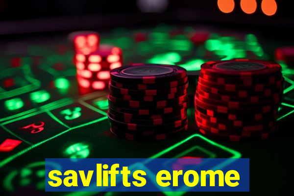 savlifts erome