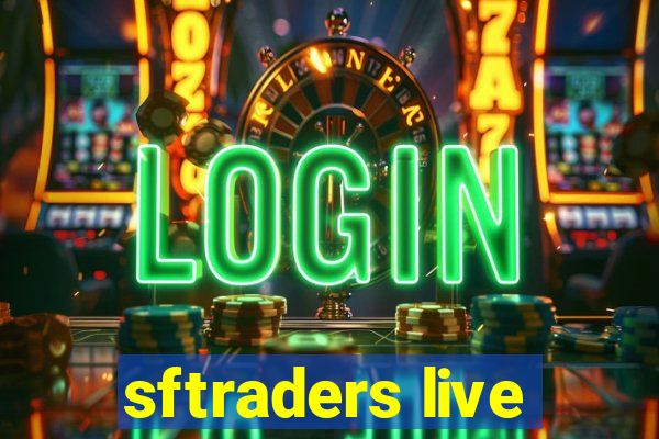 sftraders live