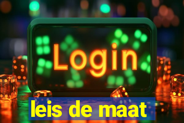 leis de maat