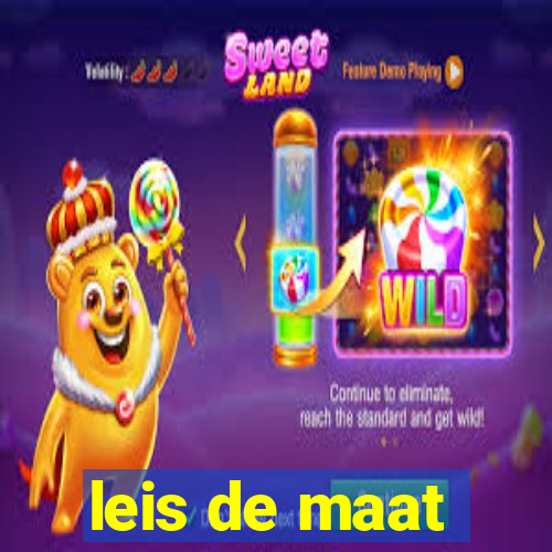 leis de maat