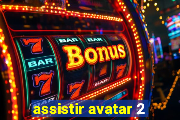 assistir avatar 2