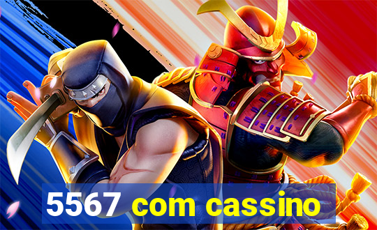 5567 com cassino