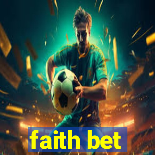 faith bet