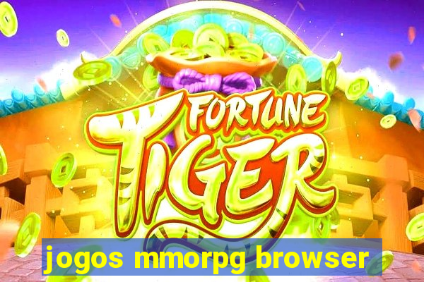 jogos mmorpg browser