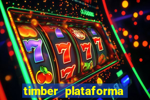 timber plataforma de jogos