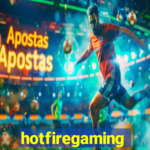 hotfiregaming