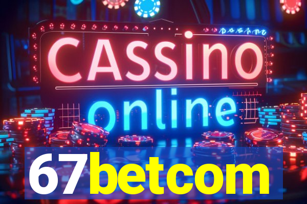 67betcom