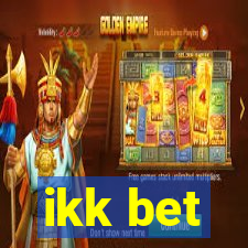 ikk bet