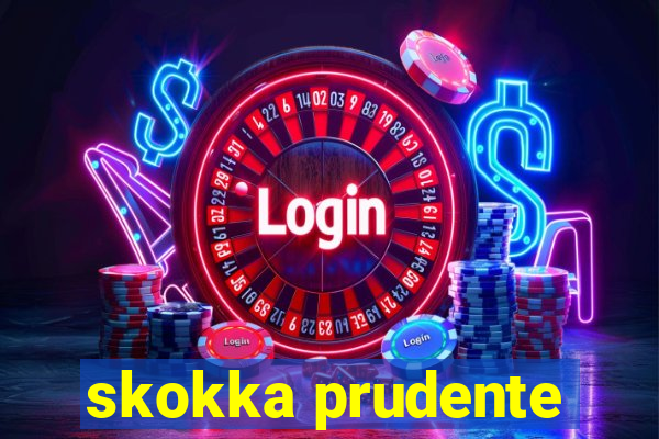 skokka prudente