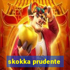 skokka prudente