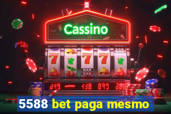 5588 bet paga mesmo