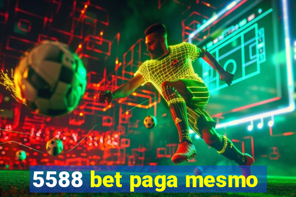 5588 bet paga mesmo