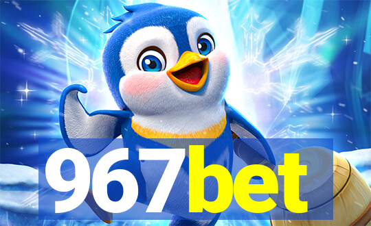 967bet