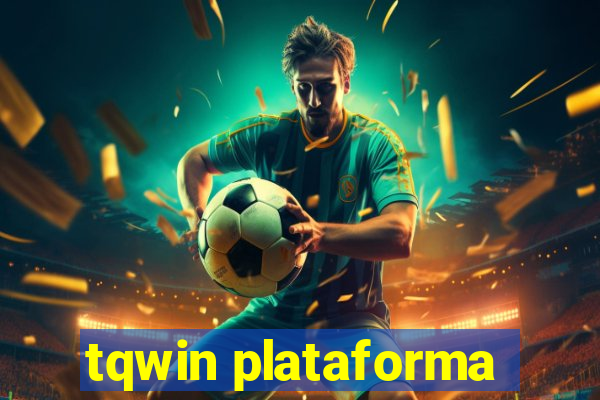 tqwin plataforma